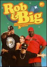 Rob & Big: Season 03