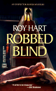 Robbed Blind - Hart, Roy