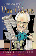 Robbie Shepherd's Doric Columns