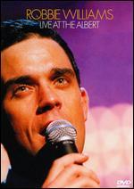 Robbie Williams: Live at the Albert