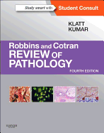 Robbins and Cotran Review of Pathology