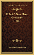 Robbin's New Plane Geometry (1915)
