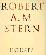 Robert A. M. Stern Houses