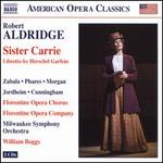 Robert Aldridge: Sister Carrie