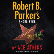Robert B. Parker's Angel Eyes