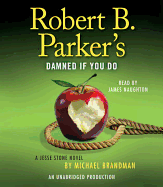 Robert B. Parker's Damned If You Do