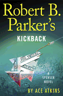 Robert B. Parker's Kickback