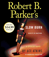 Robert B. Parker's Slow Burn