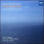 Robert Benford Lepley: Visions Within