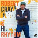 Robert Cray & Hi Rhythm