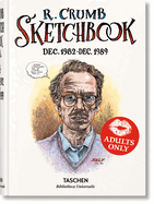 Robert Crumb: Sketchbook Vol. 4. 1982-1989