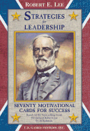 Robert E. Lee Card Deck: Strategies for Leadership