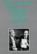 Robert Graves and the Hebrew Myths: A Collaboration
