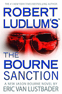 Robert Ludlum's the Bourne Sanction