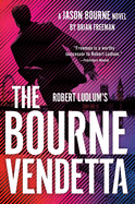 Robert Ludlum's the Bourne Vendetta