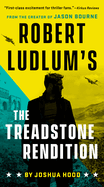 Robert Ludlum's the Treadstone Rendition