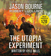 Robert Ludlum's (Tm) the Utopia Experiment