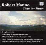 Robert Manno: Chamber Music