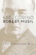 Robert Musil : eine Biographie