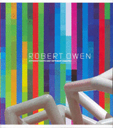 Robert Owen: Different Lights Cast Different Shadows