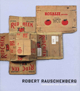 Robert Rauschenberg: Cardboards and Related Pieces