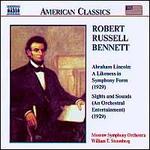 Robert Russell Bennett: Lincoln: Likeness in Symphony