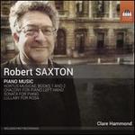 Robert Saxton: Piano Music