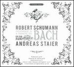 Robert Schumann: A Tribute to Bach