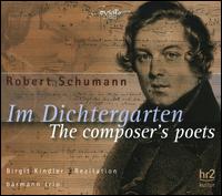 Robert Schumann: Im Dichtergarten - Birgit Kindler; Ulrich Franck (double bass)