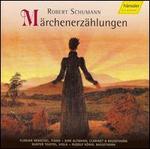 Robert Schumann: M�rchenerz�hlungen