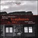 Robert Schumann: Symphonies Nos. 3 & 1