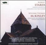 Robert Starer: Samson Agonistes; Concerto for Two Pianos; W.T. McKinley: Lightning; Adagio for Strings