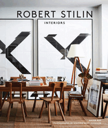 Robert Stilin: Interiors