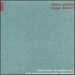 Roberto Gerhard: The Plague; Epithalamion