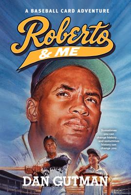 Roberto & Me - Gutman, Dan