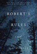 Robert's Rules: Volume 3