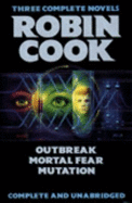 Robin Cook 3 Comp Novels: - Cook, Robin