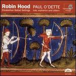 Robin Hood: Elizabethan Ballad Settings