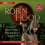 Robin Hood Will You Tolerate This?