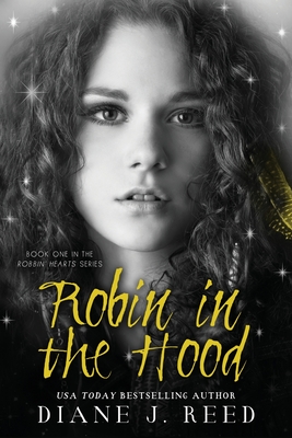 Robin in the Hood - Reed, Diane J