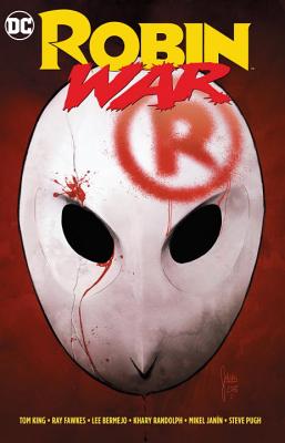 Robin War - King, Tom, and Palmiotti, Jimmy