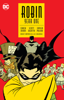 Robin: Year One - Dixon, Chuck