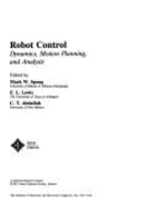 Robot Control: Dynamics, Motion Planning, and Analysis
