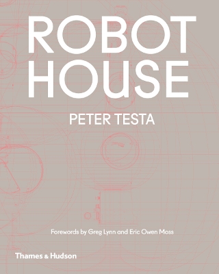 Robot House - Testa, Peter
