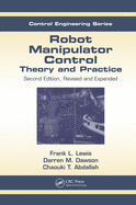 Robot Manipulator Control: Theory and Practice