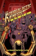 Robot Planet Rising (the Intergalactic Nemesis) - Jason Neulander, David Hutchison (Illustrator)