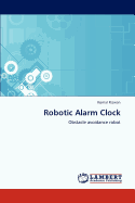 Robotic Alarm Clock