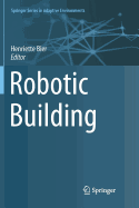 Robotic Building