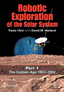 Robotic Exploration of the Solar System