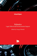 Robotics: Legal, Ethical and Socioeconomic Impacts